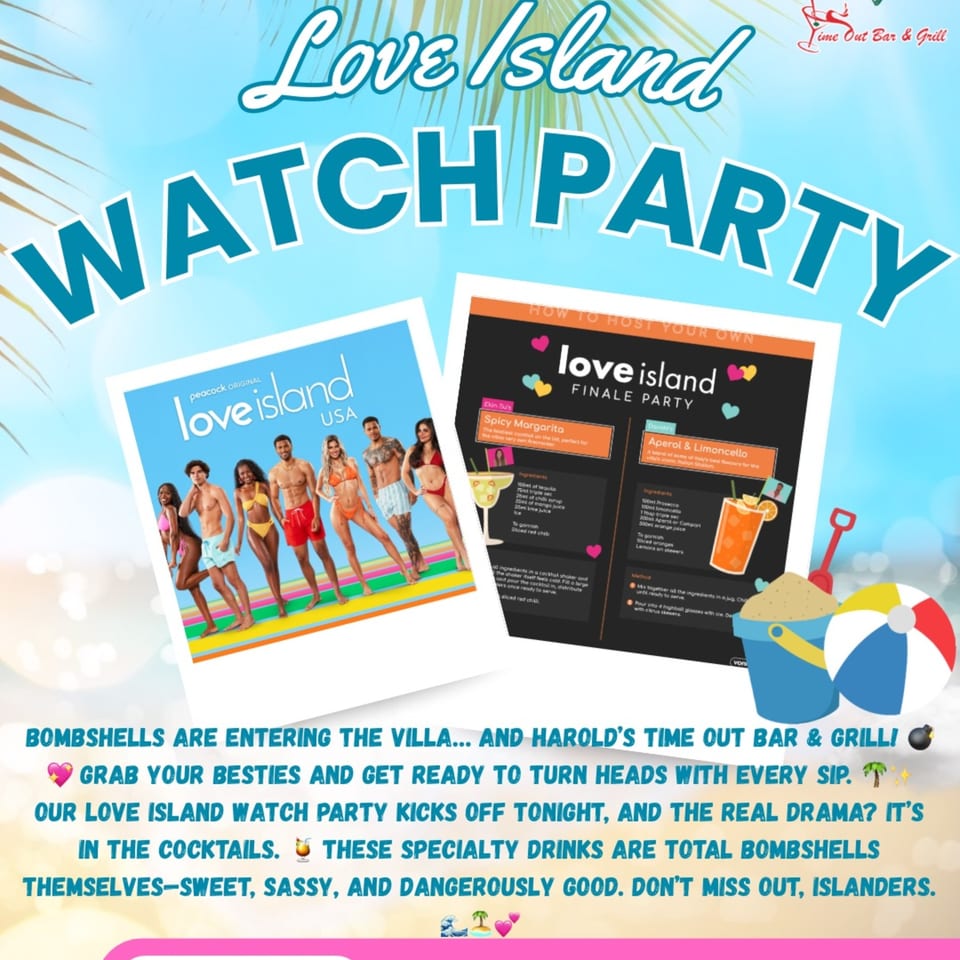 A promotional flyer for a "Love Island Watch Party" at Harold's Time Out Bar & Grill.