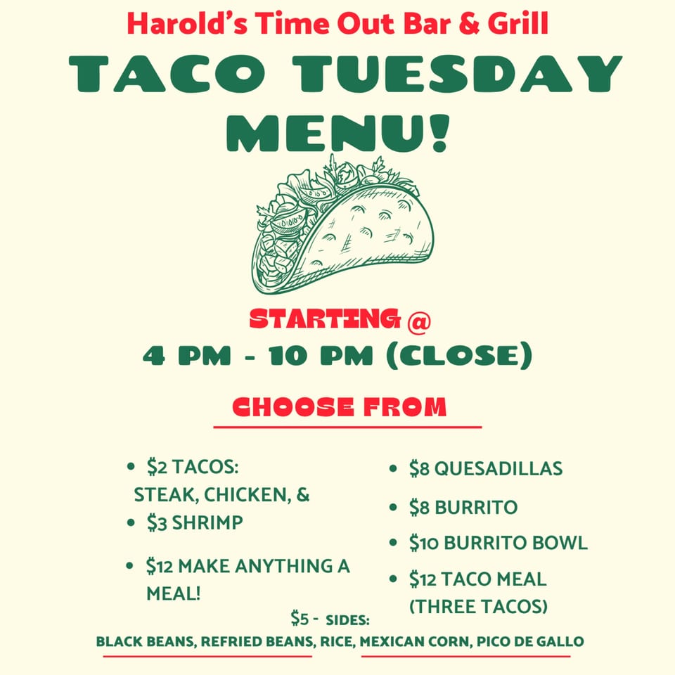 Harold's Time Out Bar & Grill Taco Tuesday menu, featuring tacos, quesadillas, burritos, and sides.