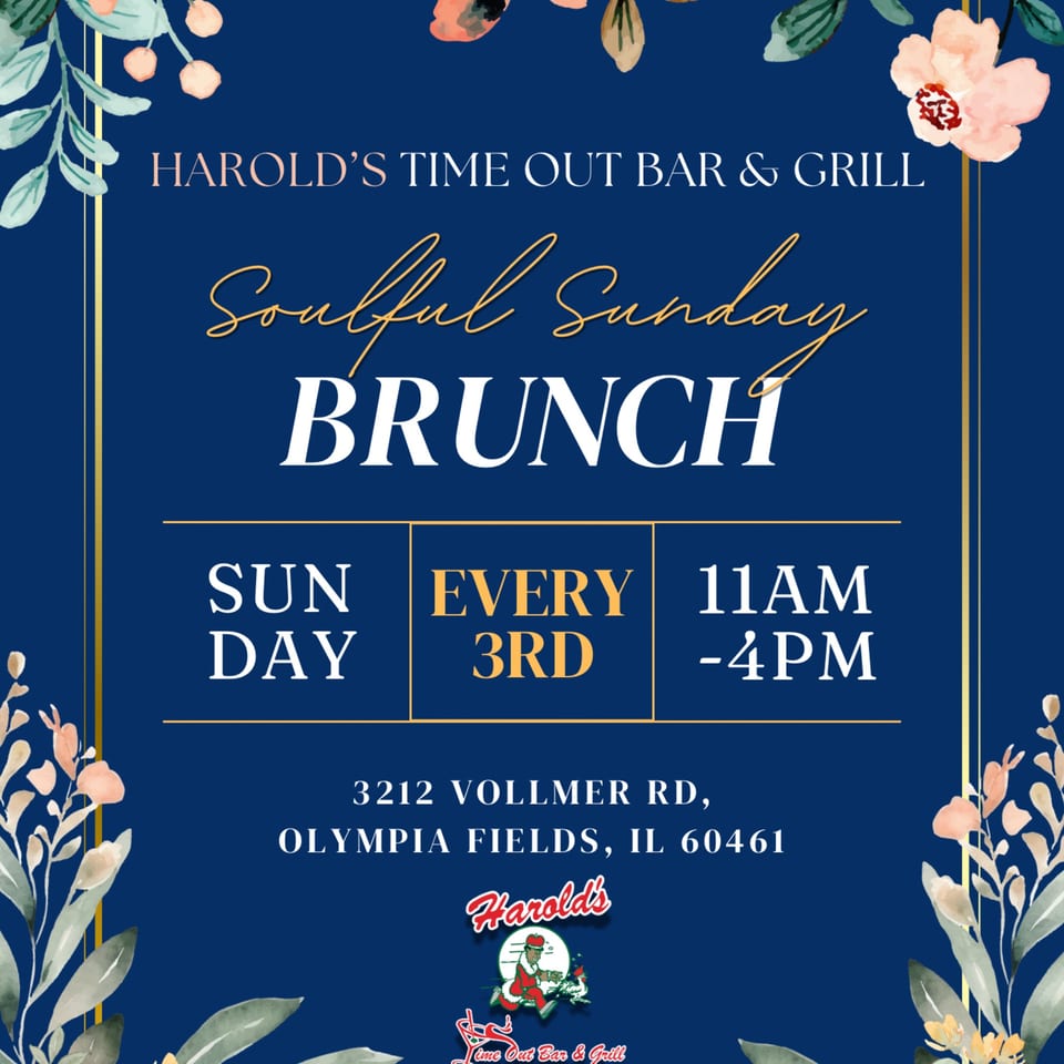 Harold's Time Out Bar & Grill "Soulful Sunday Brunch" flyer with floral accents on a blue background.